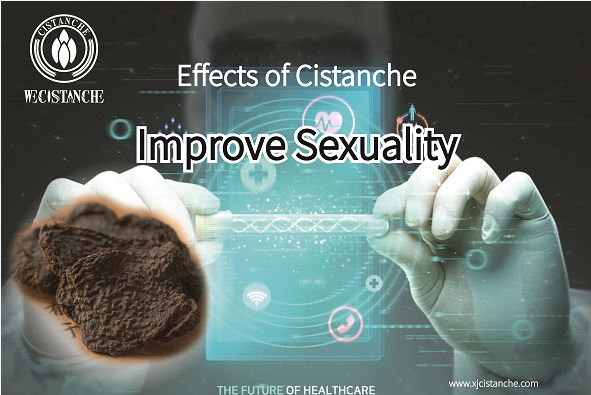 effects of cistanche improve sexuality